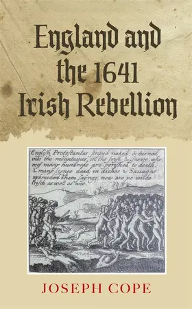 Cope |  England and the 1641 Irish Rebellion | Buch |  Sack Fachmedien