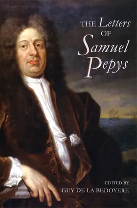 de la Bedoyere |  The Letters of Samuel Pepys | Buch |  Sack Fachmedien