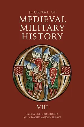 Rogers / DeVries / France |  Journal of Medieval Military History | Buch |  Sack Fachmedien