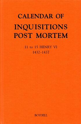 Holford / Mileson / Noble |  Calendar of Inquisitions Post Mortem and Other Analogous Documents Preserved in the Public Record Office XXIV: 11-15 Henry VI (1432-1437) | Buch |  Sack Fachmedien