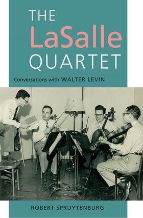 Spruytenburg |  The Lasalle Quartet | Buch |  Sack Fachmedien
