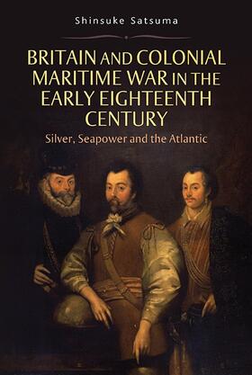Satsuma |  Britain and Colonial Maritime War in the Early Eighteenth Century | Buch |  Sack Fachmedien