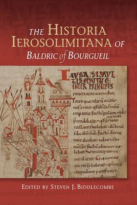 Biddlecombe |  The Historia Ierosolimitana of Baldric of Bourgueil | Buch |  Sack Fachmedien