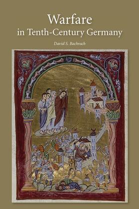 Bachrach |  Warfare in Tenth-Century Germany | Buch |  Sack Fachmedien