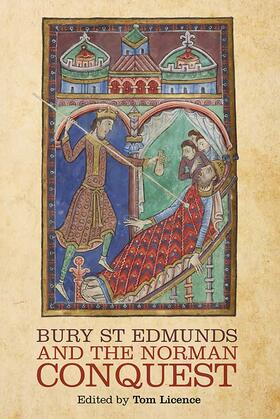 Licence |  Bury St Edmunds and the Norman Conquest | Buch |  Sack Fachmedien