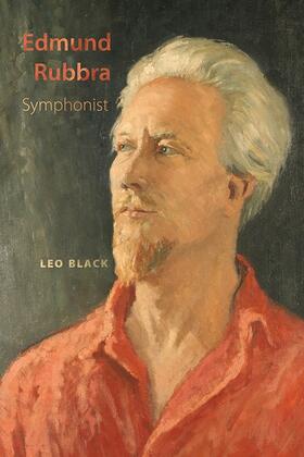 Black |  Edmund Rubbra: Symphonist | Buch |  Sack Fachmedien