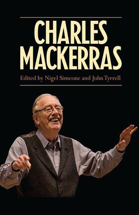 Simeone / Tyrrell |  Charles Mackerras | Buch |  Sack Fachmedien