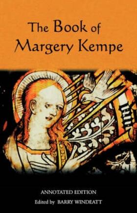 Windeatt |  The Book of Margery Kempe: Annotated Edition | Buch |  Sack Fachmedien