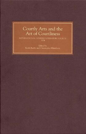 Busby / Kleinhenz |  Courtly Arts and the Art of Courtliness | Buch |  Sack Fachmedien