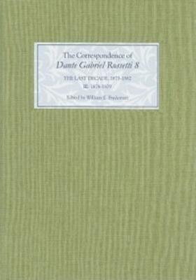 Fredeman |  The Correspondence of Dante Gabriel Rossetti 8 | Buch |  Sack Fachmedien