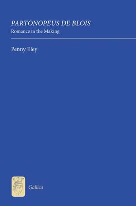 Eley, Penny |  Partonopeus de Blois: Romance in the Making | Buch |  Sack Fachmedien