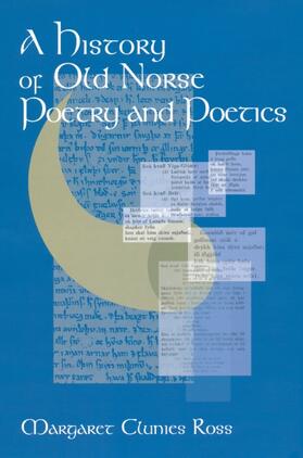 Clunies Ross |  A History of Old Norse Poetry and Poetics | Buch |  Sack Fachmedien