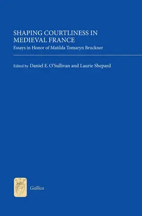 Daniel O'Sullivan / Shepard |  Shaping Courtliness in Medieval France | Buch |  Sack Fachmedien