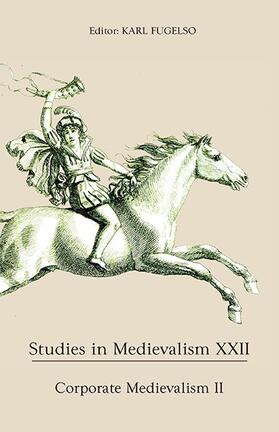 Fugelso |  Corporate Medievalism II | Buch |  Sack Fachmedien