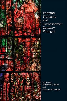 Dodd / Gorman |  Thomas Traherne and Seventeenth-Century Thought | Buch |  Sack Fachmedien