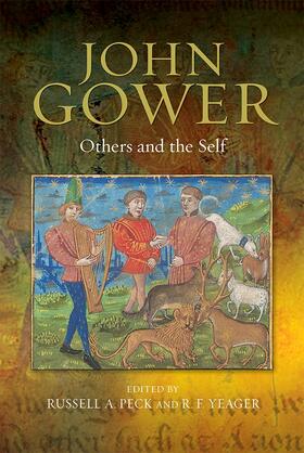 Peck / Yeager |  John Gower: Others and the Self | Buch |  Sack Fachmedien