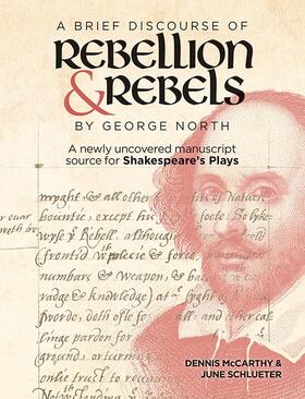 McCarthy / Schlueter | A Brief Discourse of Rebellion and Rebels by George North | Buch | 978-1-84384-488-4 | sack.de