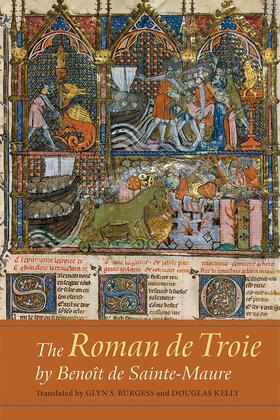 Glyn S. Burgess, Douglas Kelly |  The Roman de Troie by Benoit de Sainte-Maure | Buch |  Sack Fachmedien