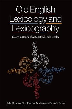 Clegg Hyer / Momma / Zacher | Old English Lexicology and Lexicography | Buch | 978-1-84384-561-4 | sack.de