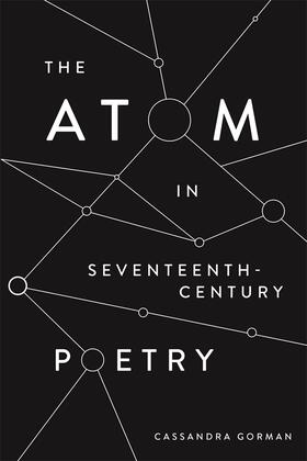 Gorman |  The Atom in Seventeenth-Century Poetry | Buch |  Sack Fachmedien