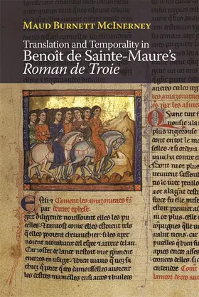 McInerney |  Translation and Temporality in Benoît de Sainte-Maure's Roman de Troie | Buch |  Sack Fachmedien