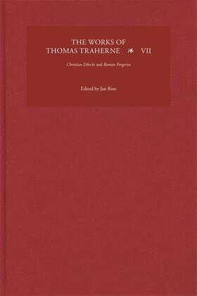 Ross |  The Works of Thomas Traherne VII | Buch |  Sack Fachmedien