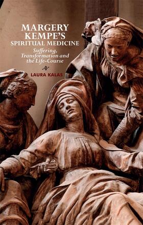 Kalas |  Margery Kempe's Spiritual Medicine | Buch |  Sack Fachmedien