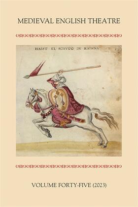 Dutton / Twycross / Carpenter |  Medieval English Theatre 45 | Buch |  Sack Fachmedien