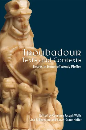 Wells / Bevevino / Heller |  Troubadour Texts and Contexts | Buch |  Sack Fachmedien