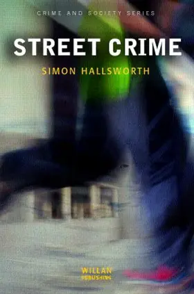 Hallsworth |  Street Crime | Buch |  Sack Fachmedien