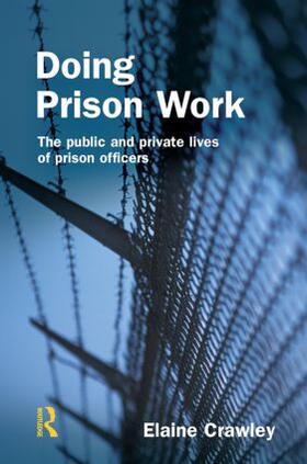 Crawley |  Doing Prison Work | Buch |  Sack Fachmedien