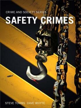 Tombs / Whyte |  Safety Crimes | Buch |  Sack Fachmedien