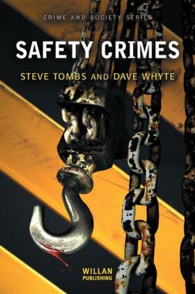 Tombs / Whyte |  Safety Crimes | Buch |  Sack Fachmedien