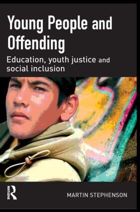 Stephenson |  Young People and Offending | Buch |  Sack Fachmedien