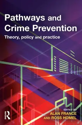 France / Homel |  Pathways and Crime Prevention | Buch |  Sack Fachmedien