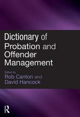 Canton / Hancock |  Dictionary of Probation and Offender Management | Buch |  Sack Fachmedien