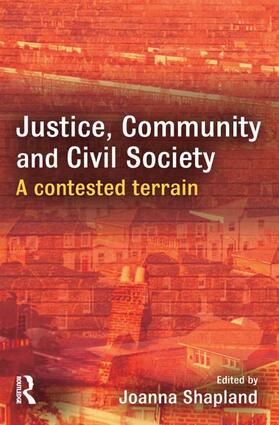 Shapland |  Justice, Community and Civil Society | Buch |  Sack Fachmedien