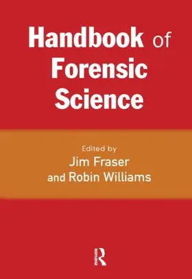 Fraser / Williams |  Handbook of Forensic Science | Buch |  Sack Fachmedien