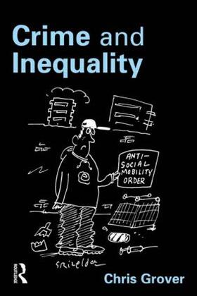 Grover |  Crime and Inequality | Buch |  Sack Fachmedien