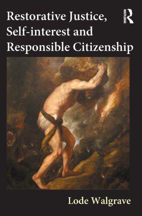 Walgrave |  Restorative Justice, Self-interest and Responsible Citizenship | Buch |  Sack Fachmedien