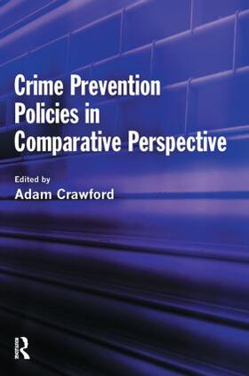 Crawford |  Crime Prevention Policies in Comparative Perspective | Buch |  Sack Fachmedien