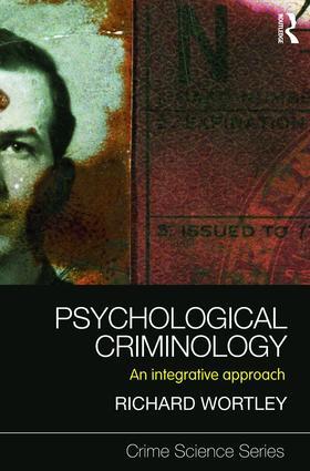 Wortley |  Psychological Criminology | Buch |  Sack Fachmedien