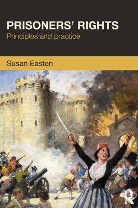 Easton |  Prisoners' Rights | Buch |  Sack Fachmedien