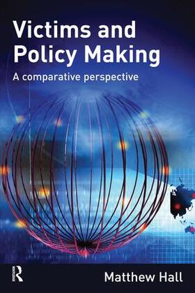 Hall |  Victims and Policy-Making | Buch |  Sack Fachmedien