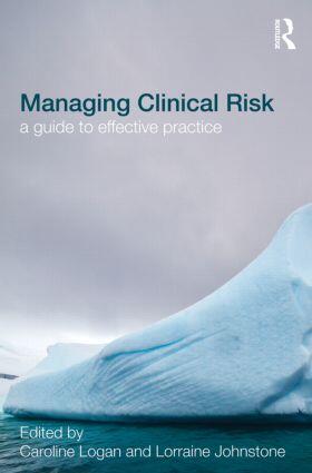 Logan / Johnstone |  Managing Clinical Risk | Buch |  Sack Fachmedien