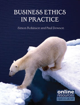 Robinson / Dowson |  Business Ethics in Practice | Buch |  Sack Fachmedien