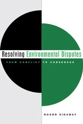 Sidaway |  Resolving Environmental Disputes | Buch |  Sack Fachmedien