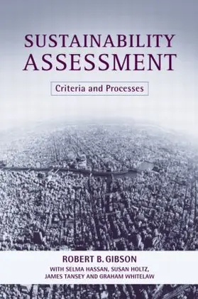 Gibson / Holtz / Hassan |  Sustainability Assessment | Buch |  Sack Fachmedien