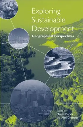 Purvis / Grainger | Exploring Sustainable Development | Buch | 978-1-84407-107-4 | sack.de