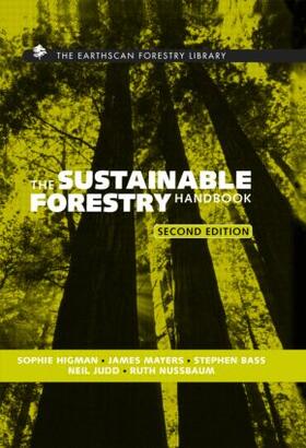 Higman / Mayers / Bass |  The Sustainable Forestry Handbook | Buch |  Sack Fachmedien